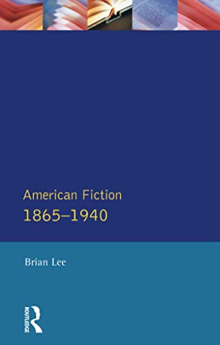American Fiction 1865-1940