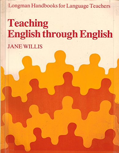 Teaching English Through English: A Course in Classroom Language and Techniques (Longman Handbooks for Language Teachers Series)
Teaching English Through English: A Course in Classroom Language and Techniques (Longman Handbooks for Language Teachers Series)