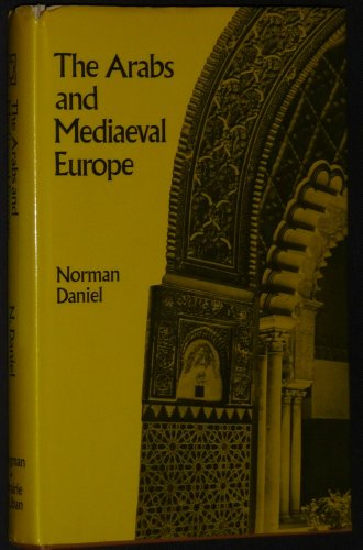 The Arabs and Mediaeval Europe
