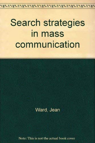 Search strategies in mass communication
