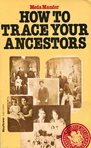 How To Trace Your Ancestors.