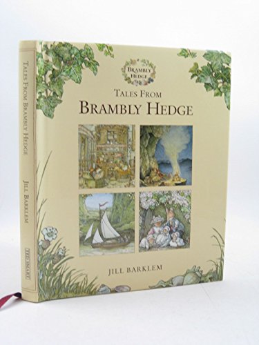 

Tales from Brambly Hedge (The Story of Brambly Hedge by Jane Fior; The Secret Staircase; The High Hills; Sea Story; Poppy's Babies)