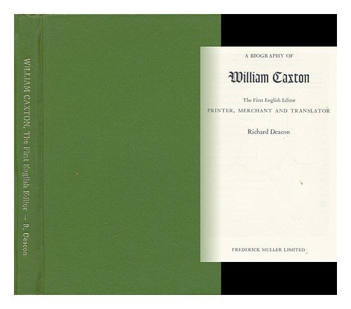 William Caxton The First English Editor