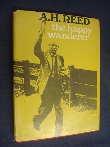 The Happy Wanderer: A Kiwi on foot, 1915-1965