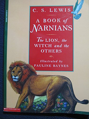 A Book of Narnians: The Lion, The Witch and the Others