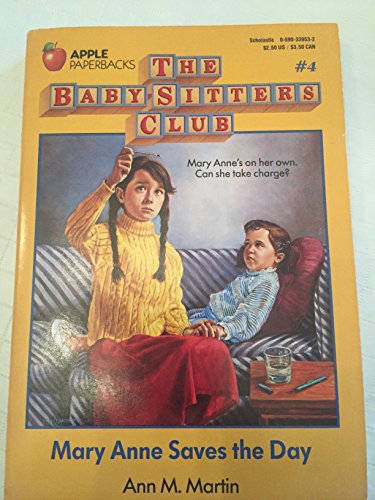 Mary Anne Saves the Day (Baby-Sitters Club (Paperback))