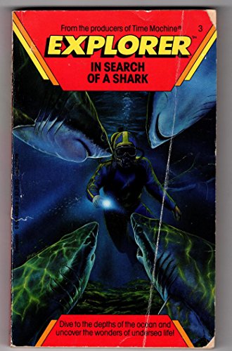 In Search of a Shark (Explorer, No 3)