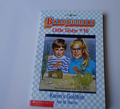 Karen's Goldfish (Baby-Sitters Little Sister, No.16)