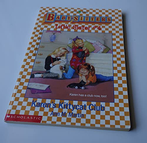 Karen's Kittycat Club (Baby-Sitters Little Sister, No. 4)