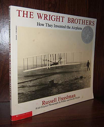 The Wright Brothers: How They Invented the Airplane