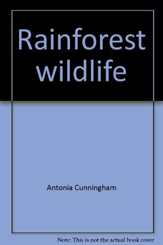 Rainforest wildlife (Usborne world wildlife)