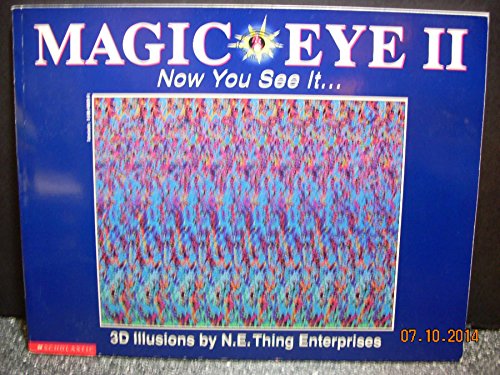 Magic Eye II Now You See It .3D Illusions