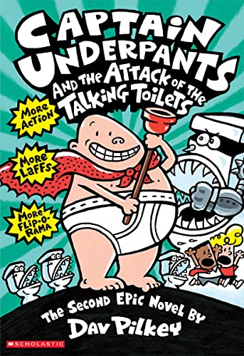 Captain Underpants and the Attack of the Talking Toilets (Captain Underpants: Book 2)