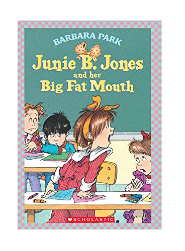 Her Big Fat Mouth 3 Junie B. Jones