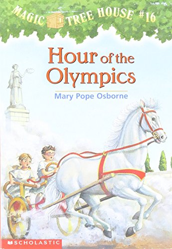 Magic Tree House 16: Hour of the Olympics