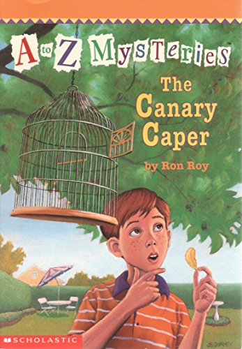 The Canary Caper 3 A to Z Mysteries