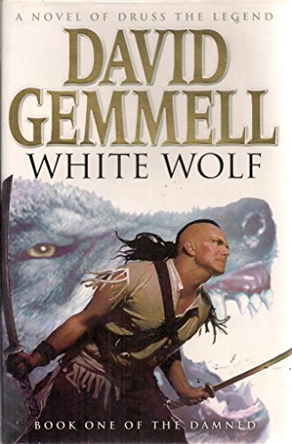 White Wolf (Book One of The Damned)