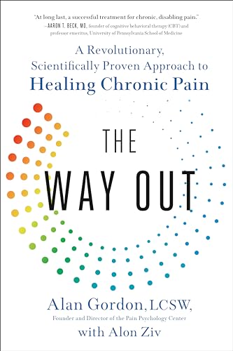 The Way Out: A Revolutionary, Scientifically Proven Approach to Healing Chronic Pain
The Way Out: A Revolutionary, Scientifically Proven Approach to Healing Chronic Pain
