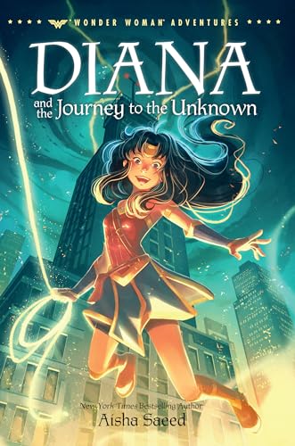Diana and the Journey to the Unknown (Wonder Woman Adventures)