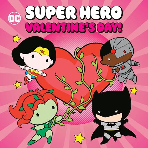 Super Hero Valentine's Day! (DC Justice League) (Pictureback(R))