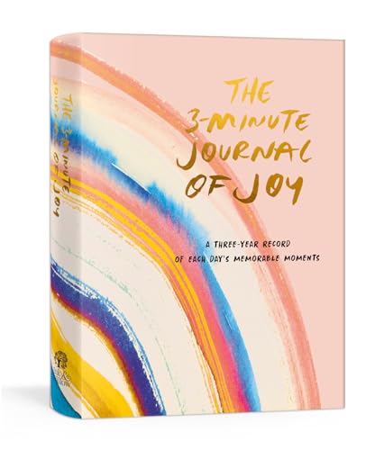 The 3-Minute Journal of Joy: A Three-Year Record of Each Day's Memorable Moments
The 3-Minute Journal of Joy: A Three-Year Record of Each Day's Memorable Moments