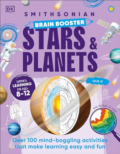 Brain Booster Stars and Planets: Over 100 Mind-Boggling Activities that Make Learning Easy and Fun (DK Brain Booster)
Brain Booster Stars and Planets: Over 100 Mind-Boggling Activities that Make Learning Easy and Fun (DK Brain Booster)