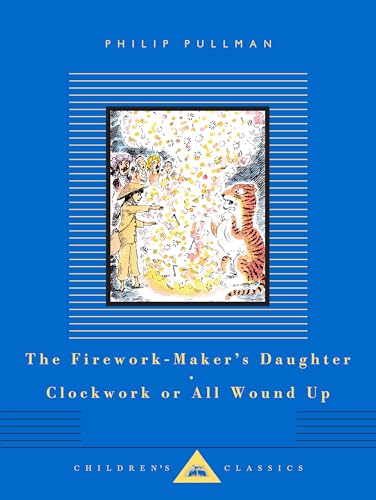 Firework-maker's Daughter; Clockwork, or All Wound Up : Clockwork or All Wound Up
Firework-maker's Daughter; Clockwork, or All Wound Up : Clockwork or All Wound Up