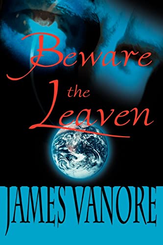 Beware the Leaven - Signed By Author