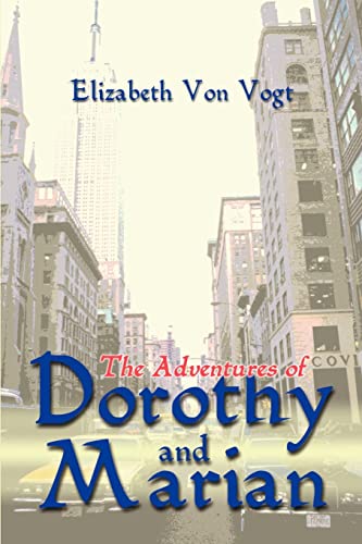 The Advenrures of Dorothy and Marian