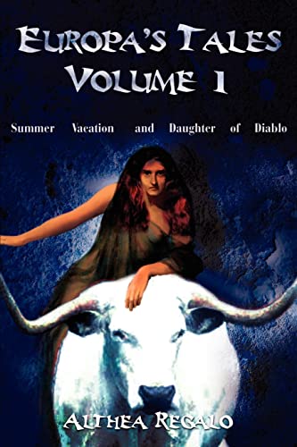 Europa's Tales Volume 1: Summer Vacation and Daughter of Diablo