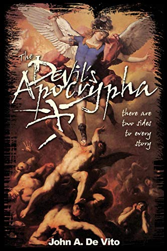 The Devil's Apocrypha: There are two sides to every story