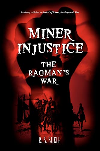 Miner Injustice: The Ragman's War (Paperback or Softback)