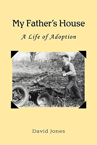 My Father's House: A Life of Adoption (Paperback or Softback)