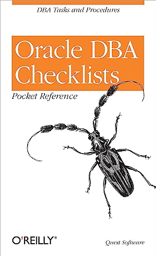 Oracle DBA Checklists Pocket Reference - DBA tasks & procedures