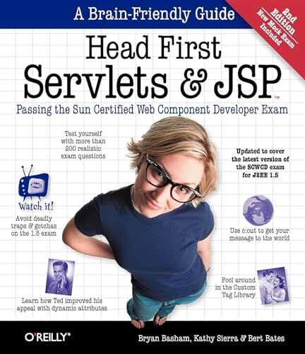 Head First Servlets and JSP: Passing the Sun Certified Web Component Developer Exam
Head First Servlets and JSP: Passing the Sun Certified Web Component Developer Exam
