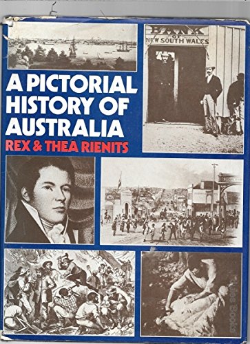 A PICTORIAL HISTORY OF AUSTRALIA