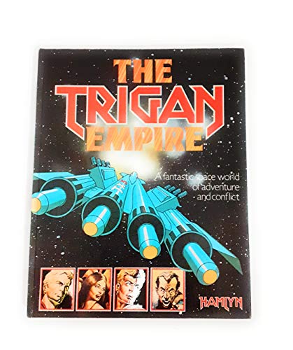 The Trigan Empire (Also released as Tales of the Trigan Empire)