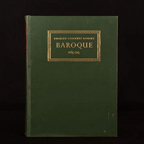 ENGLISH COUNTRY HOUSES BAROQUE 1685-1715