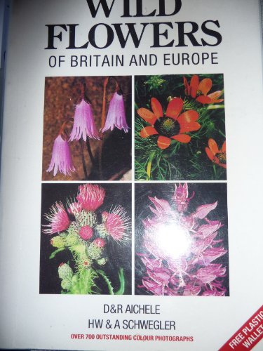 the hamlyn guide to wild flowers of britain and europe