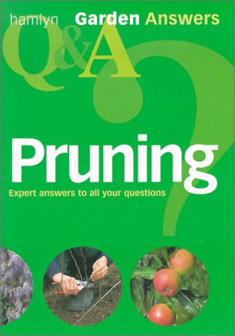 Pruning Q & A.Garden Answers.
