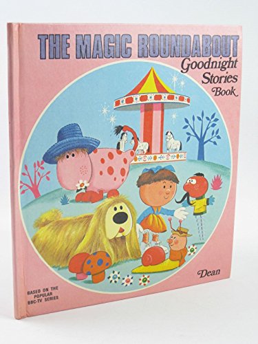 THE MAGIC ROUNDABOUT GOODNIGHT STORIES BOOK