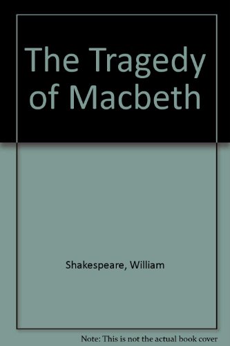 an analysis of the tragedy of macbeth by william shakespeare The tragedy of macbeth was likely written around 1604 to celebrate the newly-crowned king james i of england, who was descended from one of macbeth’s noble victims. an analysis of the tragedy of macbeth by william shakespeare The tragedy of macbeth was likely written around 1604 to celebrate the newly-crowned king james i of england, who was descended from one of macbeth’s noble victims.