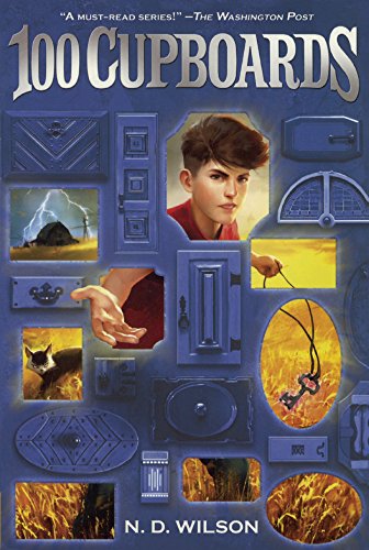 100 Cupboards (Turtleback School & Library Binding Edition)