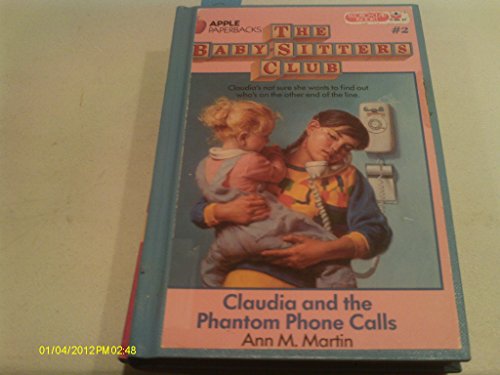 Claudia and the Phantom Phone Calls (Baby-Sitters Club (Numbered))