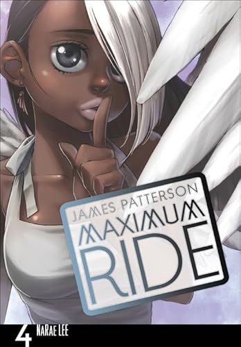 Maximum Ride Manga, Volume 4 (Turtleback School & Library Binding Edition)