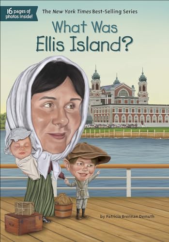 What Was Ellis Island (Turtleback School & Library Binding Edition)