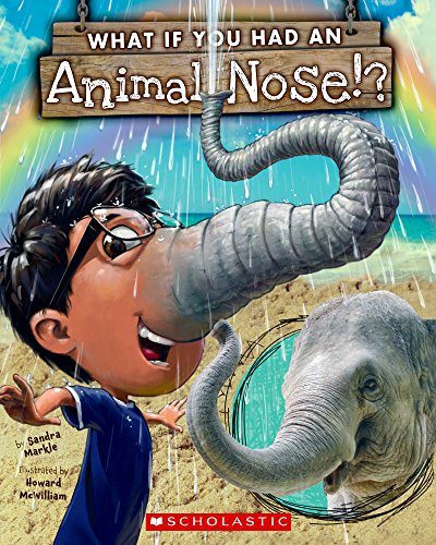 What If You Had An Animal Nose (Turtleback Binding Edition)