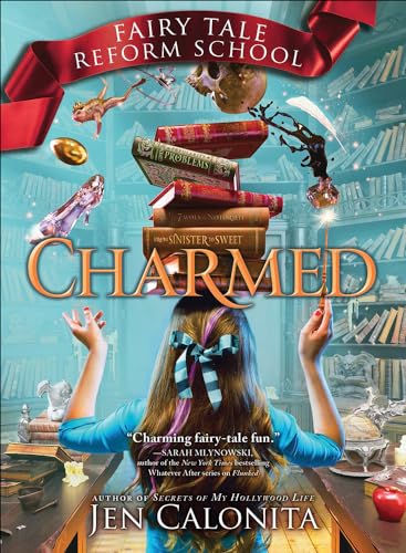 Charmed (Turtleback School & Library Binding Edition) (Fairy Tale Reform School)