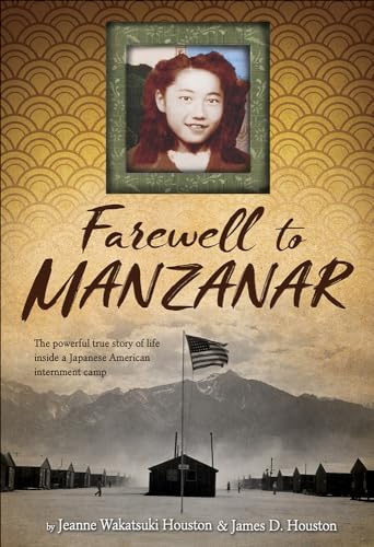 Farewell to Manzanar (Turtleback School & Library Binding Edition)