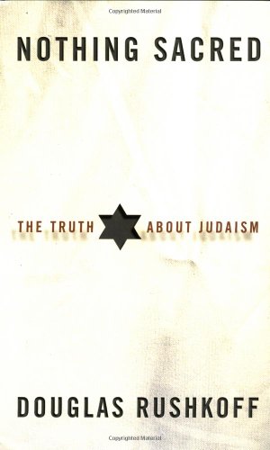 Nothing Sacred: The Truth About Judaism